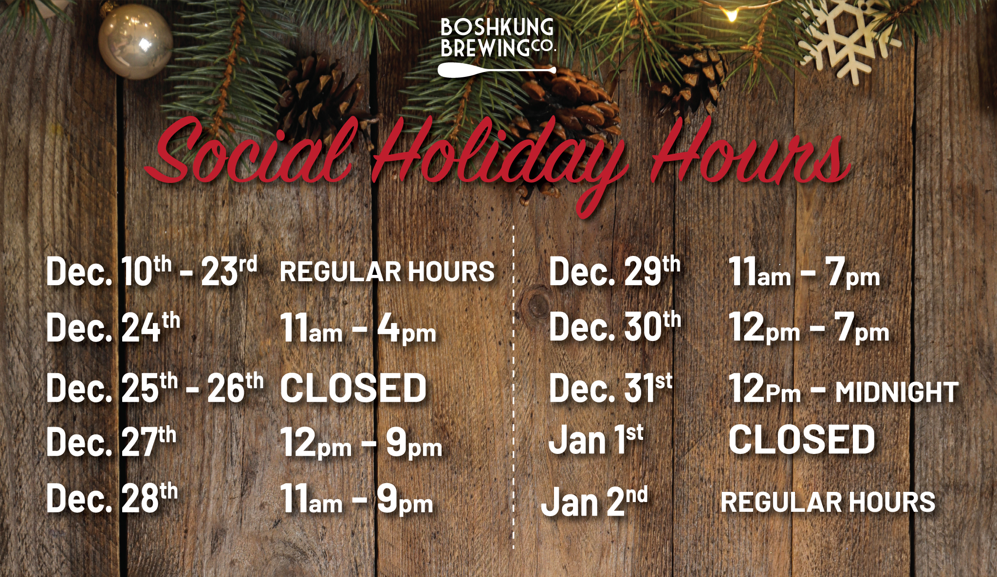 https://boshkungbrewing.com/wp-content/uploads/2024/12/Holiday-Hours-Website.jpg